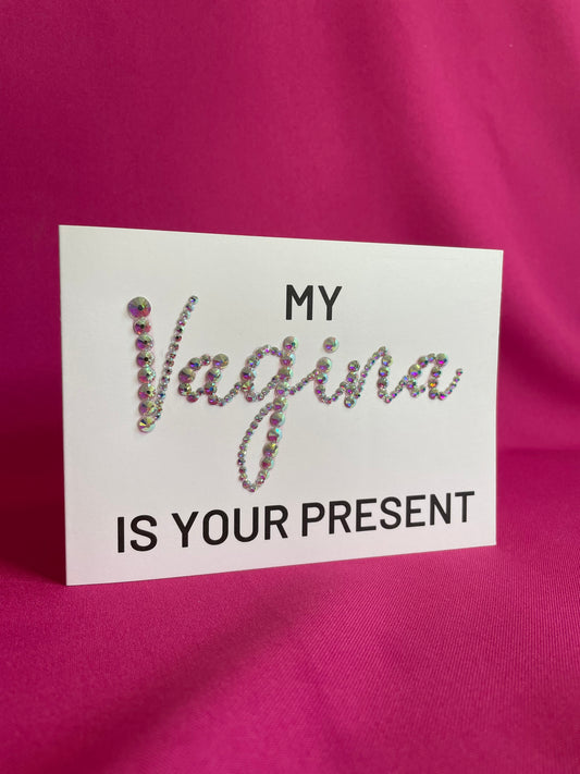 My vagina is your present Postkaart